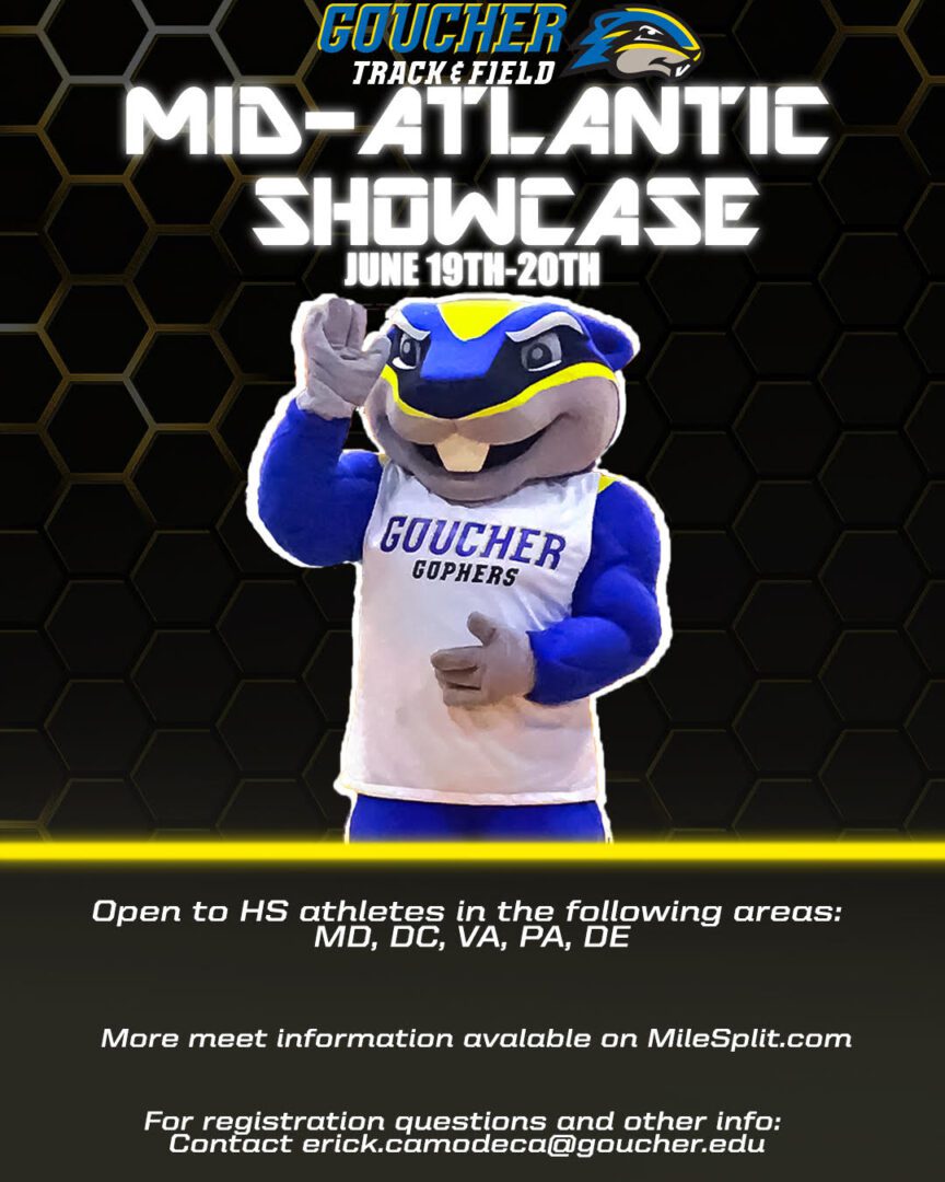 A poster of the goucher mascot for the mid-atlantic showcase.